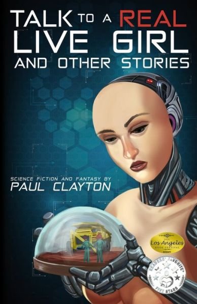 Cover for Paul Clayton · Talk to a Real, Live Girl (Paperback Book) (2019)