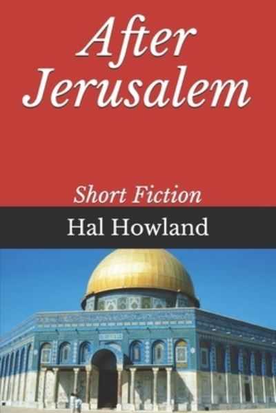 Cover for Hal Howland · After Jerusalem (Book) (2019)