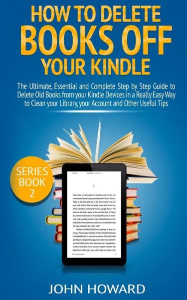 Cover for John Howard · How to Delete Books off Your Kindle (Paperback Book) (2019)