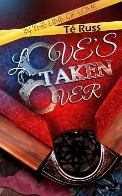 Cover for Te Russ · Love's Taken Over (Paperback Book) (2019)