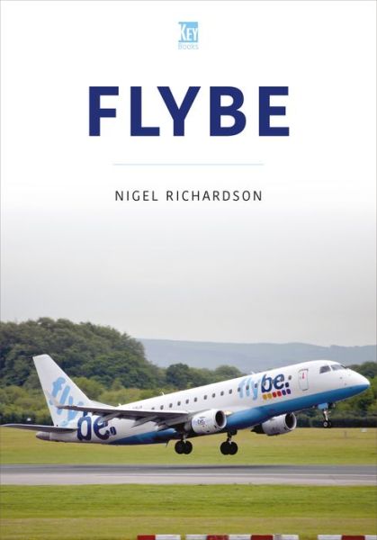 Cover for Nigel Richardson · Flybe - Airlines Series (Paperback Book) (2023)