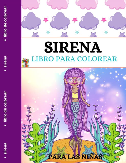 Cover for Suzanne Sonya Roy · Libro Para Colorear de Sirenas (Paperback Book) (2021)