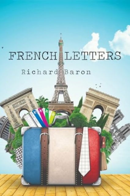 Cover for Richard Baron · French Letters (Paperback Book) (2024)