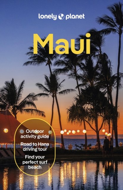 Cover for Lonely Planet · Lonely Planet Maui - Travel Guide (Pocketbok) (2024)