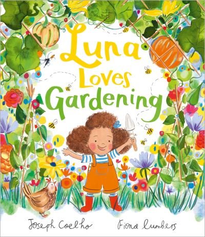Cover for Joseph Coelho · Luna Loves Gardening - Luna Loves... (Inbunden Bok) (2024)