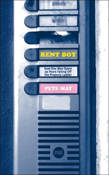 Rent Boy - Pete May - Książki - Transworld Publishers Ltd - 9781840188578 - 1 października 2004