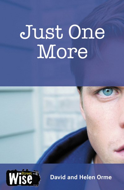 Cover for Orme Helen · Just One More: Set 2 - Streetwise (Paperback Book) (2019)