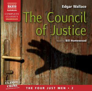 Cover for Bill Homewood · * The Council of Justice (CD) [Unabridged edition] (2011)