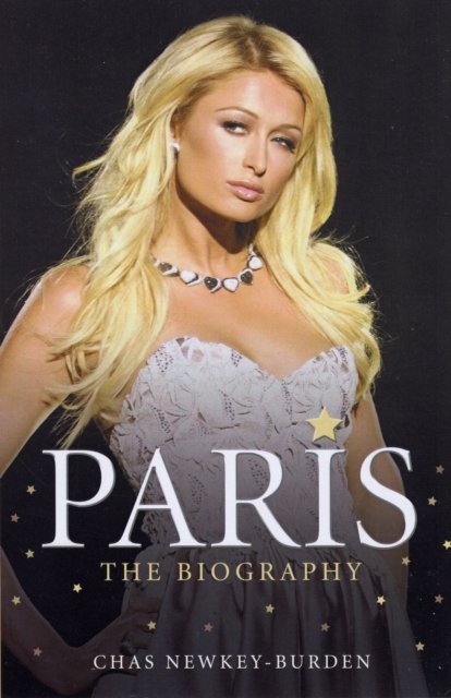 Cover for Chas Newkey-Burden · Paris Hilton: Life on the Edge (Paperback Book) (2007)