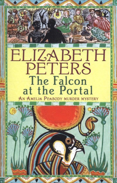Cover for Elizabeth Peters · Falcon at the Portal - Amelia Peabody (Paperback Bog) (2007)