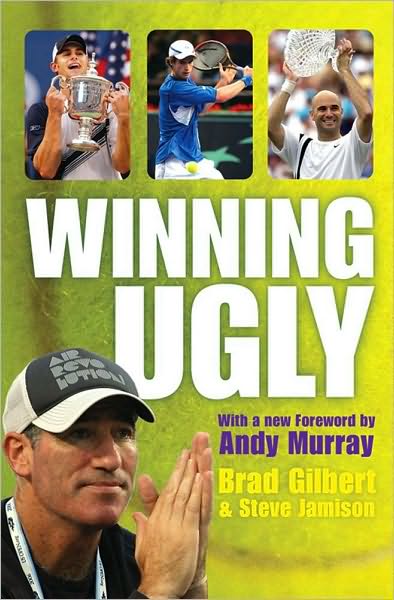 Cover for Brad Gilbert · Winning Ugly (Paperback Bog) [Reissue edition] (2007)