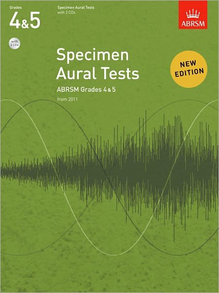 Cover for Abrsm · Specimen Aural Tests, Grades 4 &amp; 5 with audio: new edition from 2011 - Specimen Aural Tests (ABRSM) (Sheet music) [New edition] (2010)