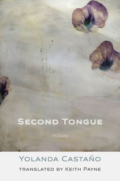 Cover for Yolanda Castano · Second Tongue (Paperback Book) (2020)