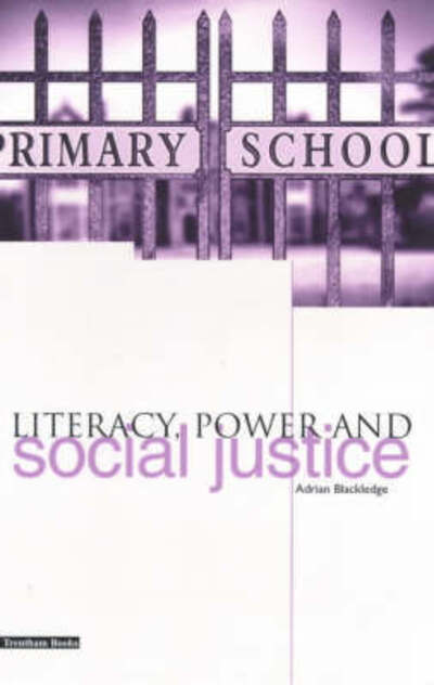 Cover for Adrian Blackledge · Literacy, Power and Social Justice (Paperback Book) [UK edition] (2000)