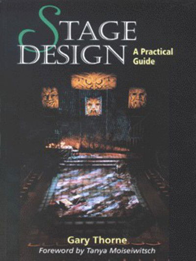 Cover for Gary Thorne · Stage Design: A Practical Guide (Paperback Book) (1999)