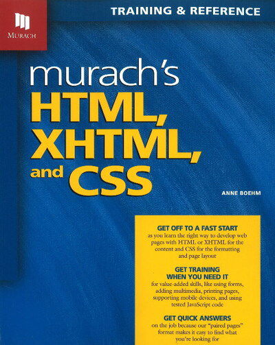 Cover for Anne Boehm · Murach's HTML, XHTML &amp; CSS (Paperback Book) (2010)