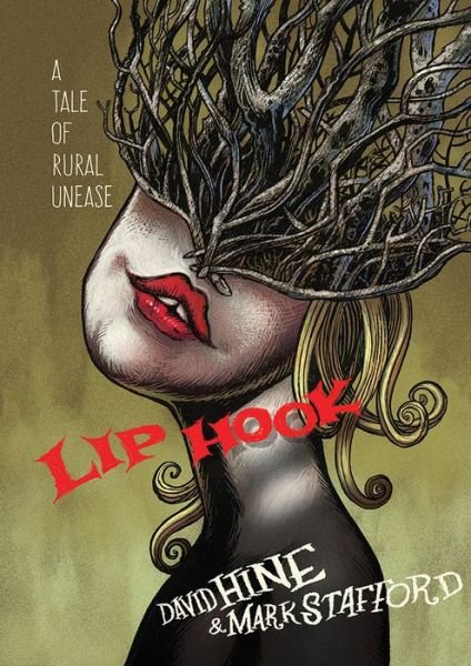 Cover for David Hine · Lip Hook (Hardcover Book) (2018)