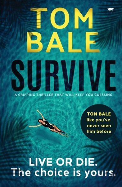 Cover for Tom Bale · Survive (Paperback Book) (2020)