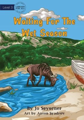 Cover for Jo Seysener · Waiting For The Big Wet (Paperback Book) (2020)