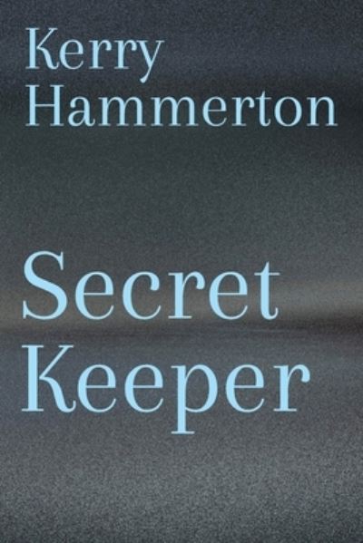 Cover for Kerry Hammerton · Secret Keeper (Paperback Book) (2018)