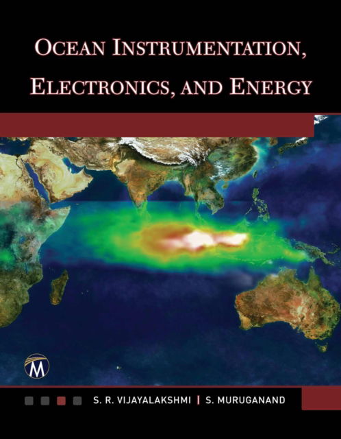 Cover for S. R. Vijayalakshmi · Ocean Instrumentation, Electronics, and Energy (Innbunden bok) (2017)
