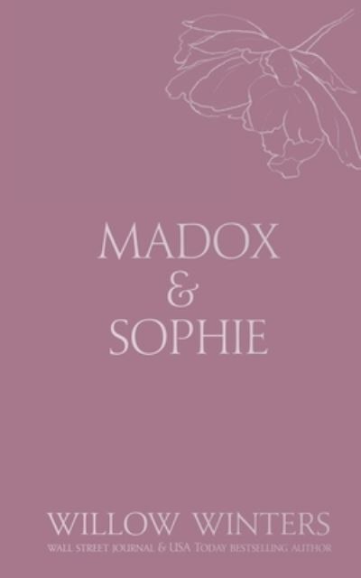 Cover for Willow Winters · Madox &amp; Sophie (N/A) (2021)