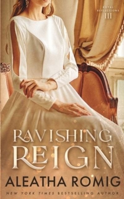 Ravishing Reign - Romig - Bøger - Romig Works LLC - 9781956414578 - 11. april 2023
