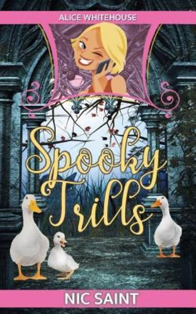 Cover for Nic Saint · Spooky Trills (Paperback Book) (2017)