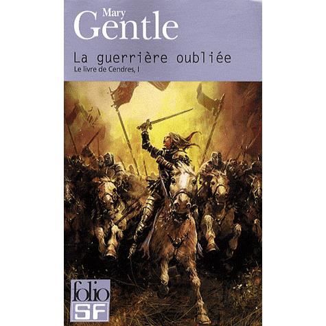 Cover for Mary Gentle · Guerriere Oubliee (Folio Science Fiction) (French Edition) (Paperback Book) [French edition] (2008)