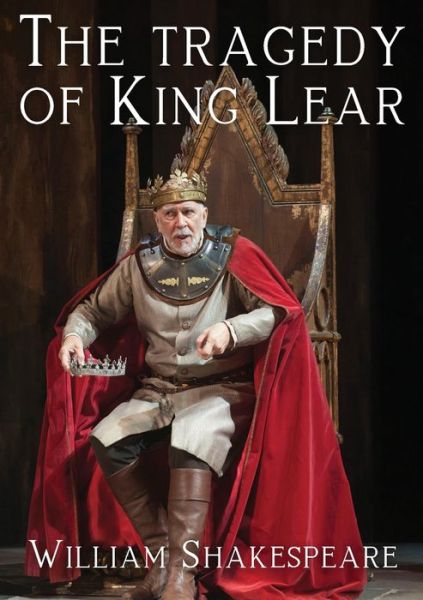 The tragedy of King Lear - William Shakespeare - Books - Les prairies numériques - 9782382746578 - October 28, 2020