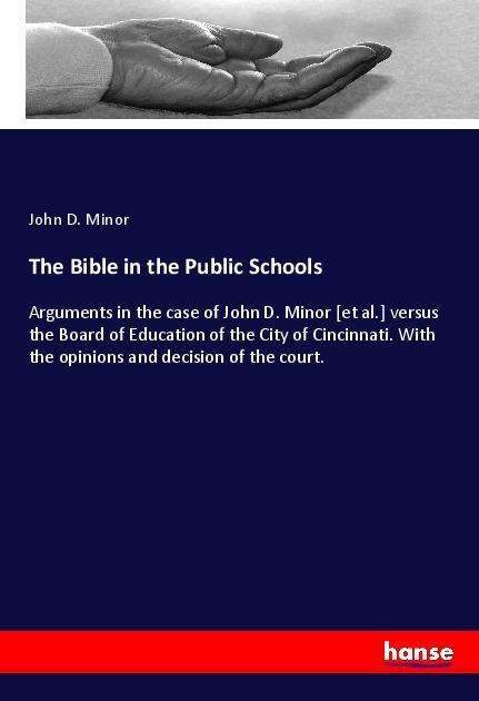 Cover for Minor · The Bible in the Public Schools (Book)