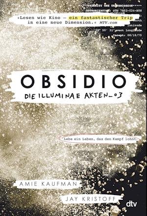 Cover for Amie Kaufman · Obsidio. Die Illuminae Akten_03 (Book) (2022)