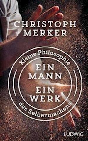 Cover for Christoph Merker · Ein Mann, ein Werk (Book) (2022)