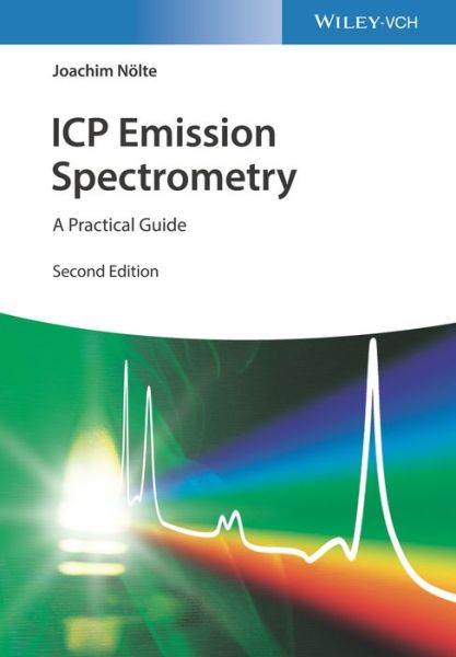 Cover for Nolte, Joachim (AnalytikSupport, Owingen) · ICP Emission Spectrometry: A Practical Guide (Paperback Book) (2021)