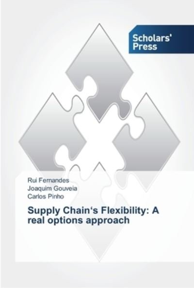 Cover for Fernandes · Supply Chain s Flexibility: A (Book) (2013)