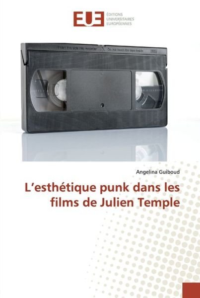 Cover for Guiboud · L'esthétique punk dans les film (Buch) (2018)