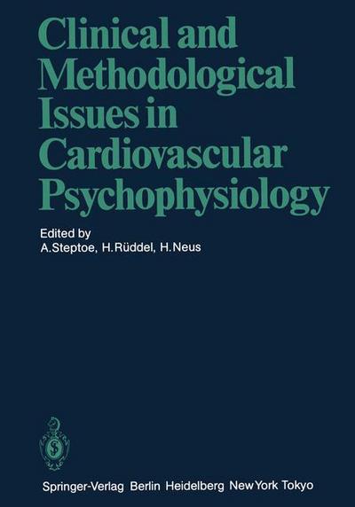 Cover for Andrew Steptoe · Clinical and Methodological Issues in Cardiovascular Psychophysiology (Paperback Book) [Softcover reprint of the original 1st ed. 1985 edition] (2011)