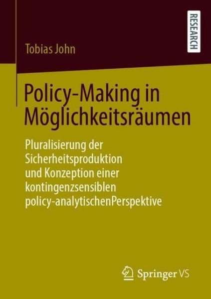 Cover for John · Policy Making in Moeglichkeitsraeumen (Book) (2021)