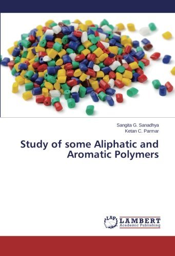 Cover for Ketan C. Parmar · Study of Some Aliphatic and Aromatic Polymers (Paperback Book) (2014)
