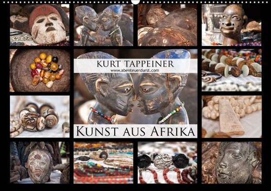 Cover for Tappeiner · Kunst aus Afrika (Wandkalende (Book)