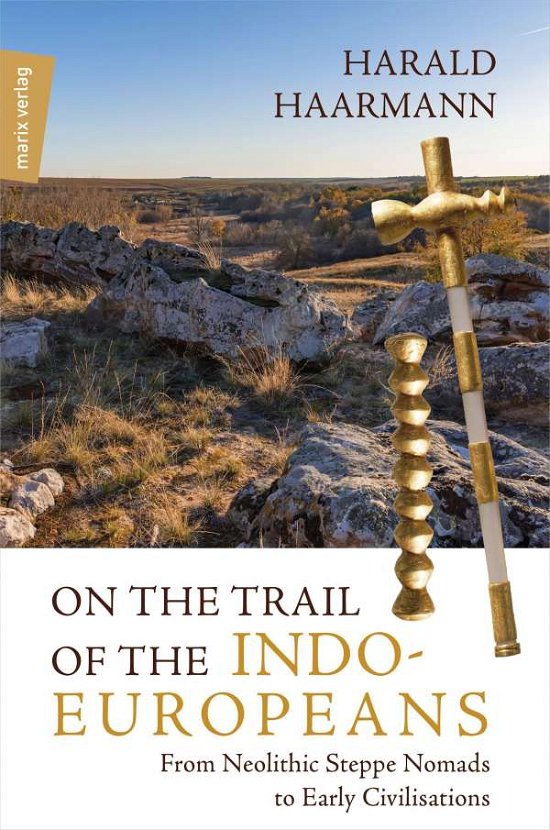 Cover for Haarmann · On the Trail of the Indo-Europ (Bok)