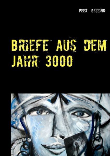 Cover for Gessing · Briefe aus dem Jahr 3000 (Book) (2017)