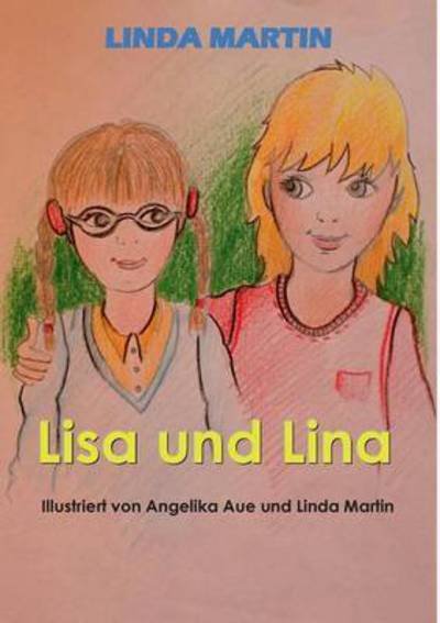 Cover for Martin · Lisa und Lina (Bok) (2016)