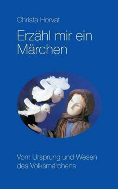 Cover for Horvat · Erzähl mir ein Märchen (Book) (2016)