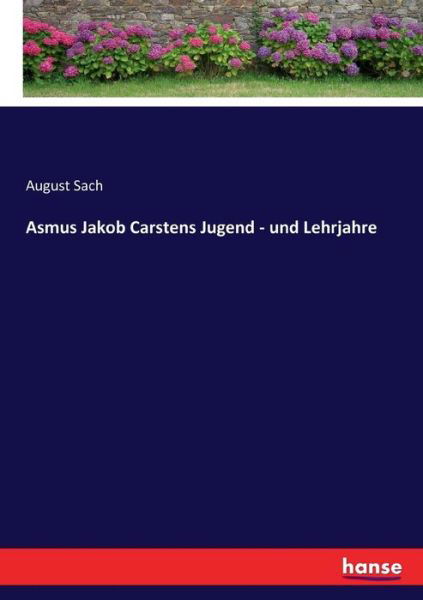 Cover for Sach · Asmus Jakob Carstens Jugend - und (Bok) (2017)