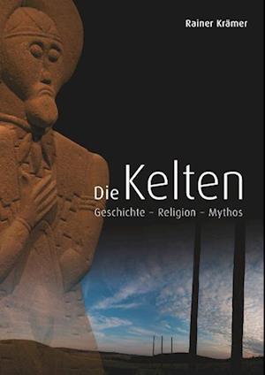 Cover for Rainer Krämer · Die Kelten (Paperback Book) (2019)