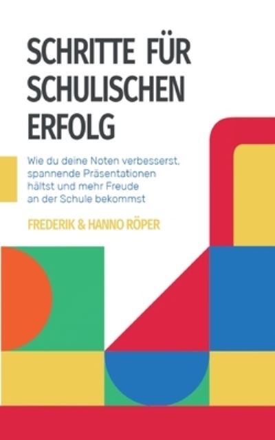 Cover for Hanno Roeper · Schritte fur schulischen Erfolg (Paperback Book) (2022)