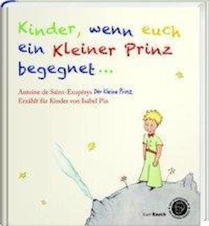 Cover for Pin · Kinder,wenn Euch ein Kleiner Prinz (Bog)