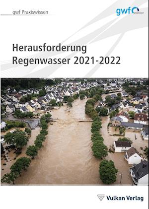 Cover for Hella Runge · Herausforderungen Regenwasser und Hochwasserschutz 2021-2022 (Paperback Book) (2022)