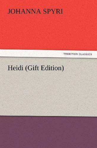 Cover for Johanna Spyri · Heidi (Gift Edition) (Tredition Classics) (Paperback Bog) [Gift edition] (2012)
